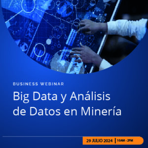 Big Data y Análisis de Datos en Minería